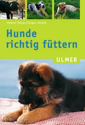 Hunde richtig füttern [Taschenbuch] [2004] Meyer Helmut Zentek Jürgen