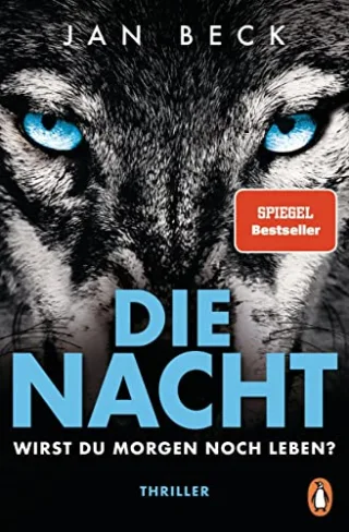 Die Nacht ? Wirst du morgen noch leben?: Thriller - Der rasante SPIEGEL-Bestseller! (Björk und Brand Reihe Band 2)
