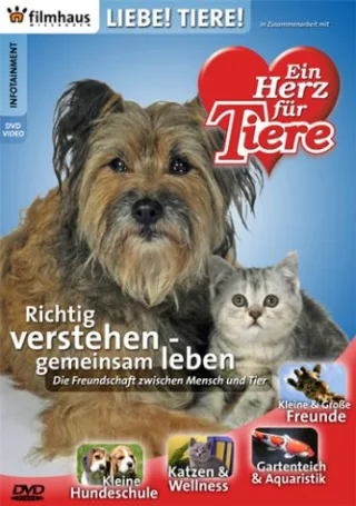 Liebe Tiere! - Richtig verstehen gemeinsam lebe [DVD] [2004]
