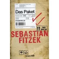 Das Paket / Sebastian Fitzek, Psychothriller, SPIEGEL Bestseller Platz 1, ""Sebastian Fitzek hat ein Paket gepackt, das es in sich hat - eine irre Story, Grusel und Spannung bis zur letzten Zeile."" dpa, SPIEGEL-Bestseller SPIEGEL-Bestseller