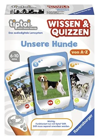 Ravensburger 00755 - tiptoi: Wissen & Quizzen - Unsere Hunde [ohne Stift]