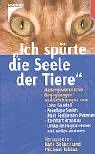Ich spürte die Seele der Tiere Sonderausgabe