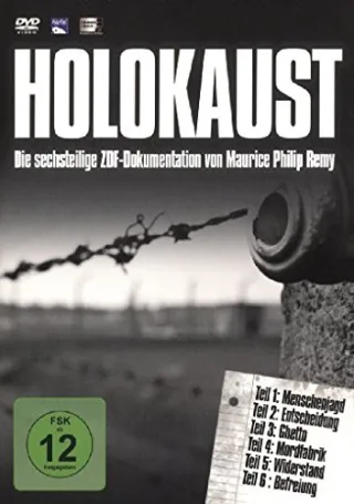HOLOKAUST - Die sechsteilige ZDF-Dokumentation von Maurice Philip Remy [2 DVDs]
