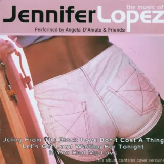 The Music of Jennifer Lopez