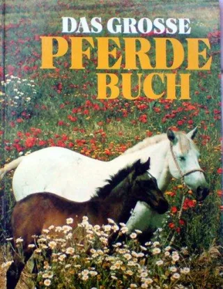 Das große Pferdebuch