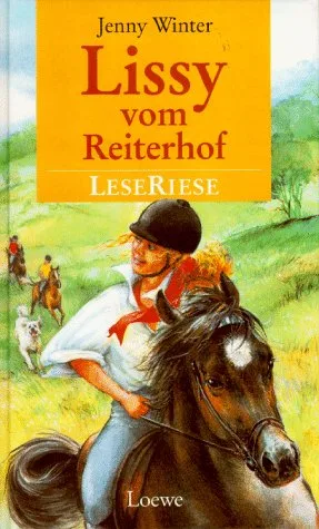 Lissy vom Reiterhof [Gebundene Ausgabe] [1998] Winter Jenny