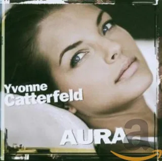Aura [Audio CD] Yvonne Catterfeld