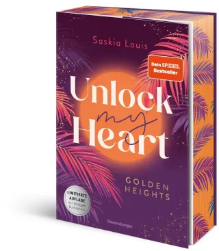 Unlock My Heart (Golden-Heights-Reihe Band 1) [Taschenbuch] - Saskia Louis