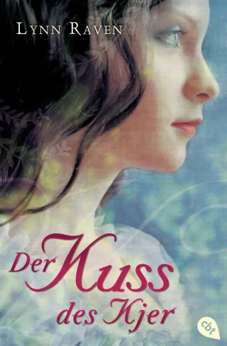 Der Kuss des Kjer [Taschenbuch] [2010] Raven Lynn