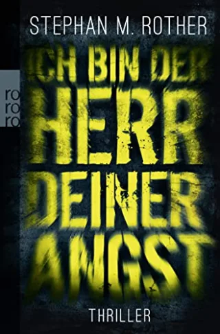 Ich bin der Herr deiner Angst (Hauptkommissar Jörg Albrecht ermittelt Band 1)