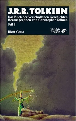 Das Buch der Verschollenen Geschichten: Tl.1 (Hobbit Presse)