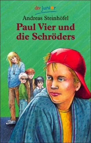 Paul Vier und die Schröders [Taschenbuch] [1995] Steinhöfel Andreas