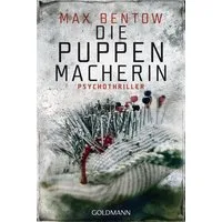 Die Puppenmacherin / Nils Trojan Band 2 / Max Bentow