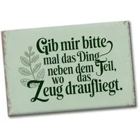 speecheese Magnet Humorvoller Satz - Gib mir das DING Souvenir Souvenir Magnet