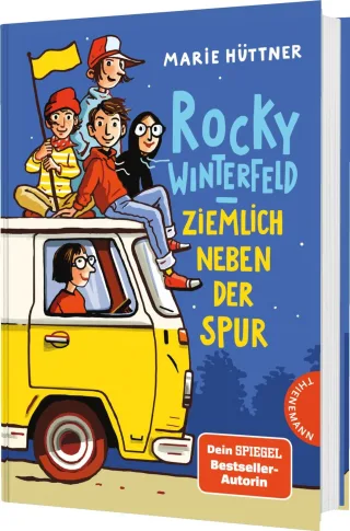 Rocky Winterfeld: Ziemlich neben der Spur | Freundschaftsgeschichte ab 10 Jahren