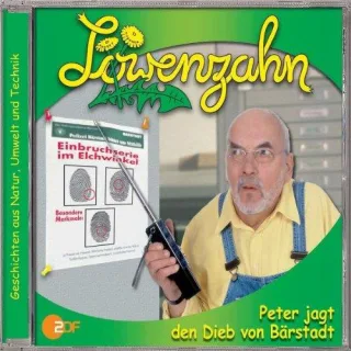 11: Peter Jagt Den Dieb Von Bärstadt [Audio CD] Löwenzahn