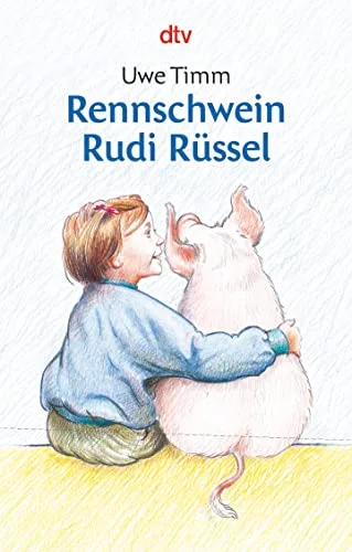 Rennschwein Rudi Rüssel (dtv junior)