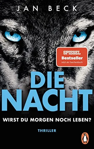 Die Nacht ? Wirst du morgen noch leben?: Thriller - Der rasante Bestseller erstmals im Taschenbuch (Björk und Brand Reihe Band 2)