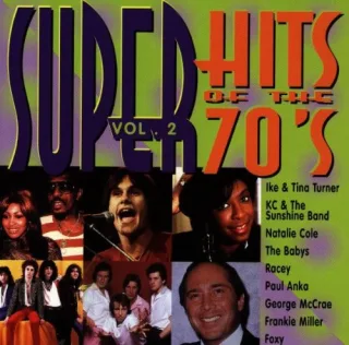 Super Hits of the 70's Vol.2