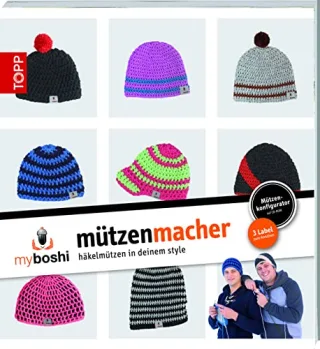 myboshi - Mützenmacher: Mützen in deinem Style selber häkeln [Broschiert] [2012] Jaenisch Thomas Rohland Felix
