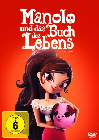 Manolo und das Buch des Lebens
