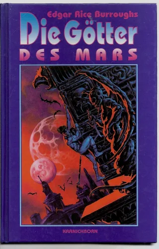 Die Götter des Mars. John Carter vom Mars