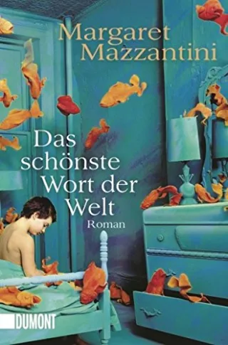 Das schönste Wort der Welt: Roman (Taschenbücher)