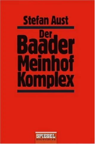 Der Baader-Meinhof-Komplex [Taschenbuch] [1998] Aust Stefan