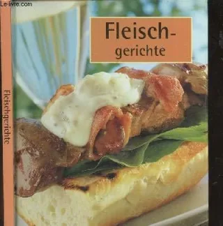 Fleischgerichte