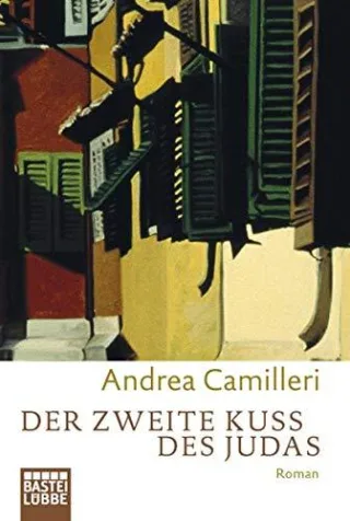 Der zweite Kuss des Judas: Roman