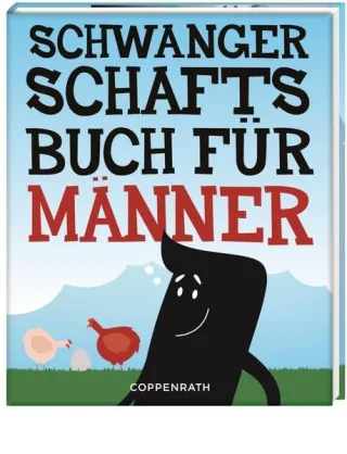 Schwangerschaftsbuch für Männer (Geschenkbücher für Erwachsene)