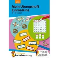 Mein Übungsheft Einmaleins 2./3. Klasse / Joshua Schulz, 1x1 lernen – Mathe 2. Klasse und 3. Klasse – kleines Einmaleins
