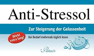 Anti-Stressol: Zur Steigerung der Gelassenheit: Zur Steigerung der Gelassenheit. Wirkt extra lang! Bei Bedarf mehrmals täglich lesen [Gebundene Ausgabe] [2007] Hübner Franz Rühmer Yo
