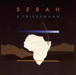 Flight of the Stork [Audio CD] Serah & Friedemann