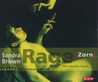 Rage [Zorn]: Lesung