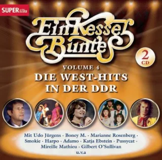 Ein Kessel Buntes IV - West-Hits in der DDR