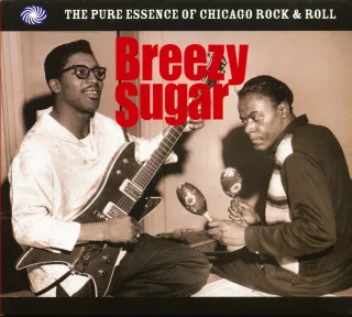 Breezy Sugar (Chicago Rock'n'roll)