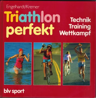 Triathlon perfekt. Technik Training Wettkampf