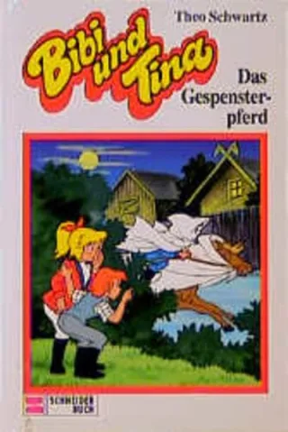 Bibi und Tina Bd.19 Das Gespensterpferd