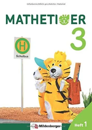 Mathetiger 3 ? Heftausgabe · Neubearbeitung: Differenzierend ? individualisierend ? motivierend (Mathetiger - Neubearbeitung)