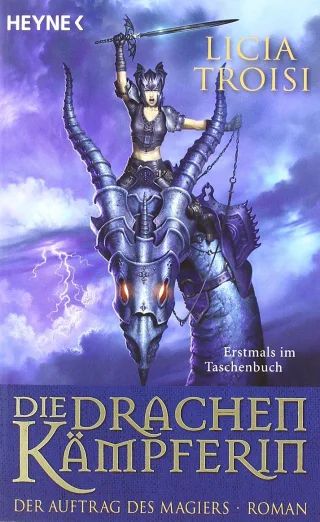 Die Drachenkämpferin 2 - Der Auftrag des Magiers: Roman [Taschenbuch] [2008] Licia Troisi Bruno Genzler