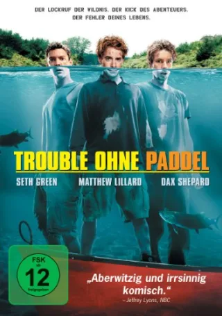 Trouble ohne Paddel [DVD] [2005]