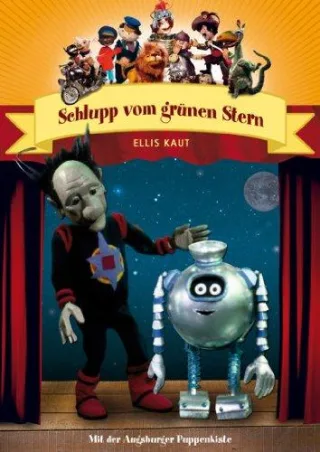 Augsburger Puppenkiste - Schlupp vom grünen Stern [DVD] [2008]