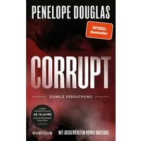 Corrupt – Dunkle Versuchung / Penelope Douglas