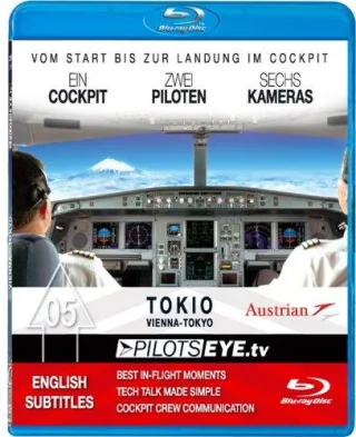 PilotsEYE.tv | TOKIO |:| Blu-ray Disc® |:| Cockpitflight Austrian Airlines B777 | Bonus: Tokio Tower [Blu-ray]