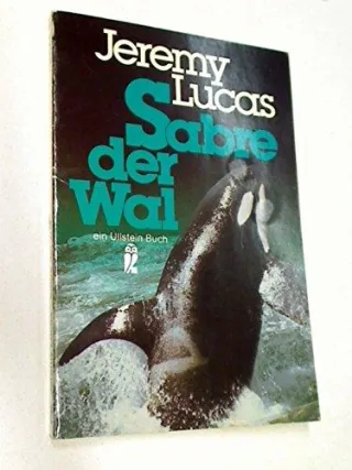 Sabre der Wal : Roman  3548203442