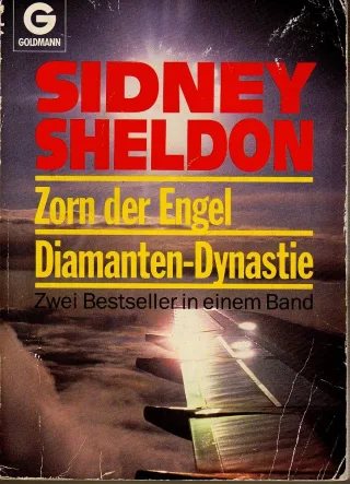 Zorn der Engel / Diamanten-Dynastie. Zwei Bestseller in einem Band.