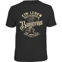 RAHMENLOS® T-Shirt Ein Leben außerhalb Bayerns ist möglich, aber nicht sinnvoll