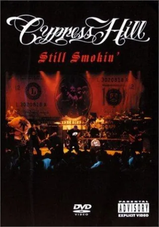 Cypress Hill - Still Smokin' [DVD] [2002]