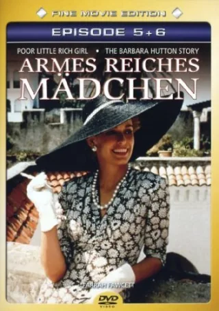 Armes reiches Mädchen / Poor Little Rich Girl: The Barbara Hutton Story 5 & 6 [DVD] [2006]